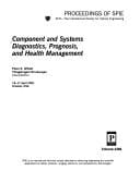 Component and systems diagnostics, prognosis, and health management