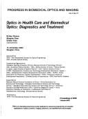 Optics in health care and biomedical optics