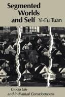 Segmented worlds and self