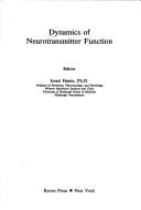 Dynamics of neurotransmitter function