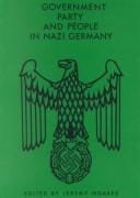Government, party, and people in Nazi Germany