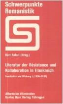 Literatur der Résistance und Kollaboration in Frankreich