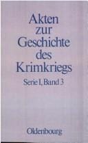 ©sterreichische Akten zur Geschichte des Krimkriegs