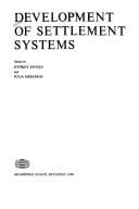 Development of settlement systems