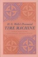 H.G. Wells's perennial Time machine