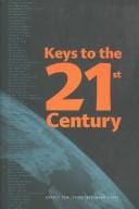Keys to the 21st Century