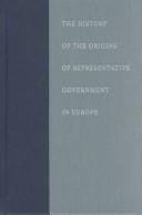 The history of the origins of representative government in Europe