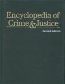 Encyclopedia of crime & justice