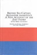 British sea-captain Alexander Hamilton's A new account of the East Indies, 17th-18th century