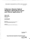Coherence domain optical methods in biomedical science and clinical applications IV
