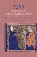 1299: n graaf, drie graafschappen