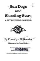 Sun dogs and shooting stars