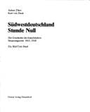 Südwestdeutschland Stunde Null