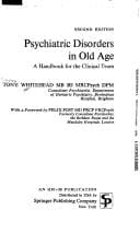 Psychiatric disorders in old age