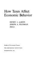 How taxes affect economic behavior