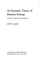 An economic theory of business strategy