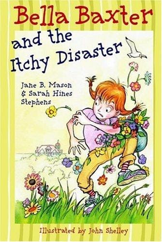 Bella Baxter and the Itchy Disaster (Bella Baxter)