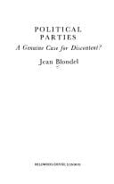 Political parties ; a genuine case for discontent?