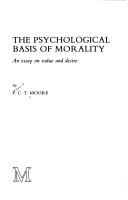 The psychological basis of morality
