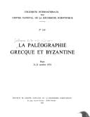 La paléographie grecque et byzantine