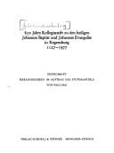 850 Jahre Kollegiatstift zu den Heiligen Johannes Baptist und Johannes Evangelist in Regensburg