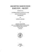 Michel Bakounine sur la guerre franco-allemande et la révolution sociale en France, 1870-1871