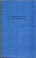 Autonomy as a factor in group organization