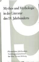 Mythos und Mythologie in der Literatur des 19. Jahrhunderts (Studien zur Philosophie und Literatur des neunzehnten Jahrhunderts) (German Edition)