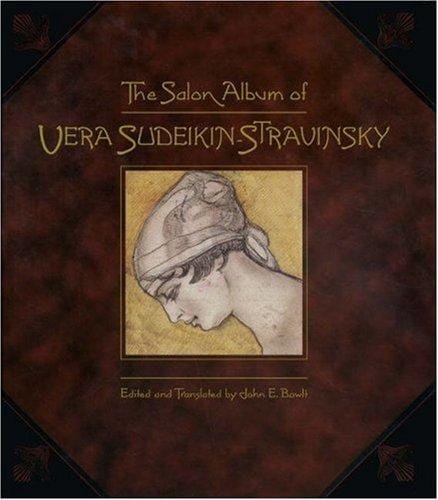 The Salon album of Vera Sudeikin-Stravinsky