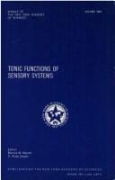 Tonic functions of sensory systems