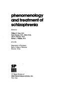 Phenomenology and treatment of schizophrenia