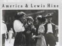 America & Lewis Hine