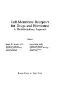 Cell membrane receptors for drugs and hormones