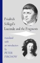 Friedrich Schlegel's Lucinde and the Fragments