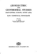 Geoelectric and geothermal studies (East-central Europe, Soviet Asia)