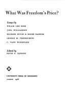 What was freedom's price?