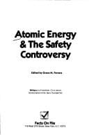 Atomic energy & the safety controversy