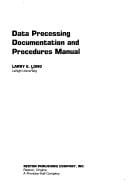 Data processing documentation and procedures manual