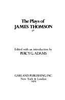 The plays of James Thomson