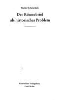 Der Römerbrief als historisches Problem