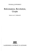 Reformation, Revolution, Utopie