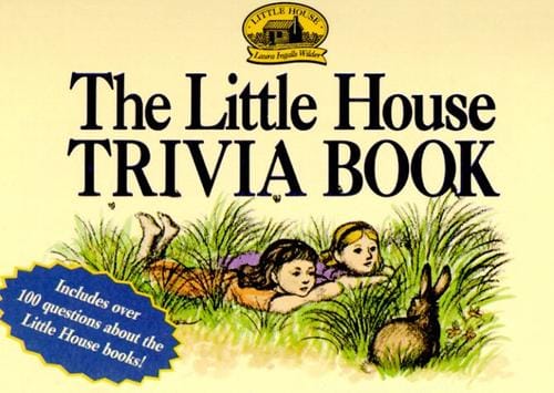 The Little house trivia book