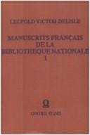Inventaire général méthodique des manuscrits français de la Bibliothèque Nationale