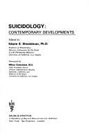 Suicidology: Contemporary developments (Seminars in psychiatry)