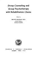 Group counseling and group psychotherapy with rehabilitation clients