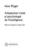 Adaptation vitale et psychologie de l'intelligence