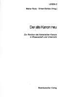 Der Alte Kanon neu