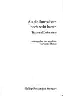 Als die Surrealisten noch recht hatten