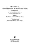 The theory of transformations in metals and alloys