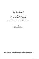 Fatherland orpromised land